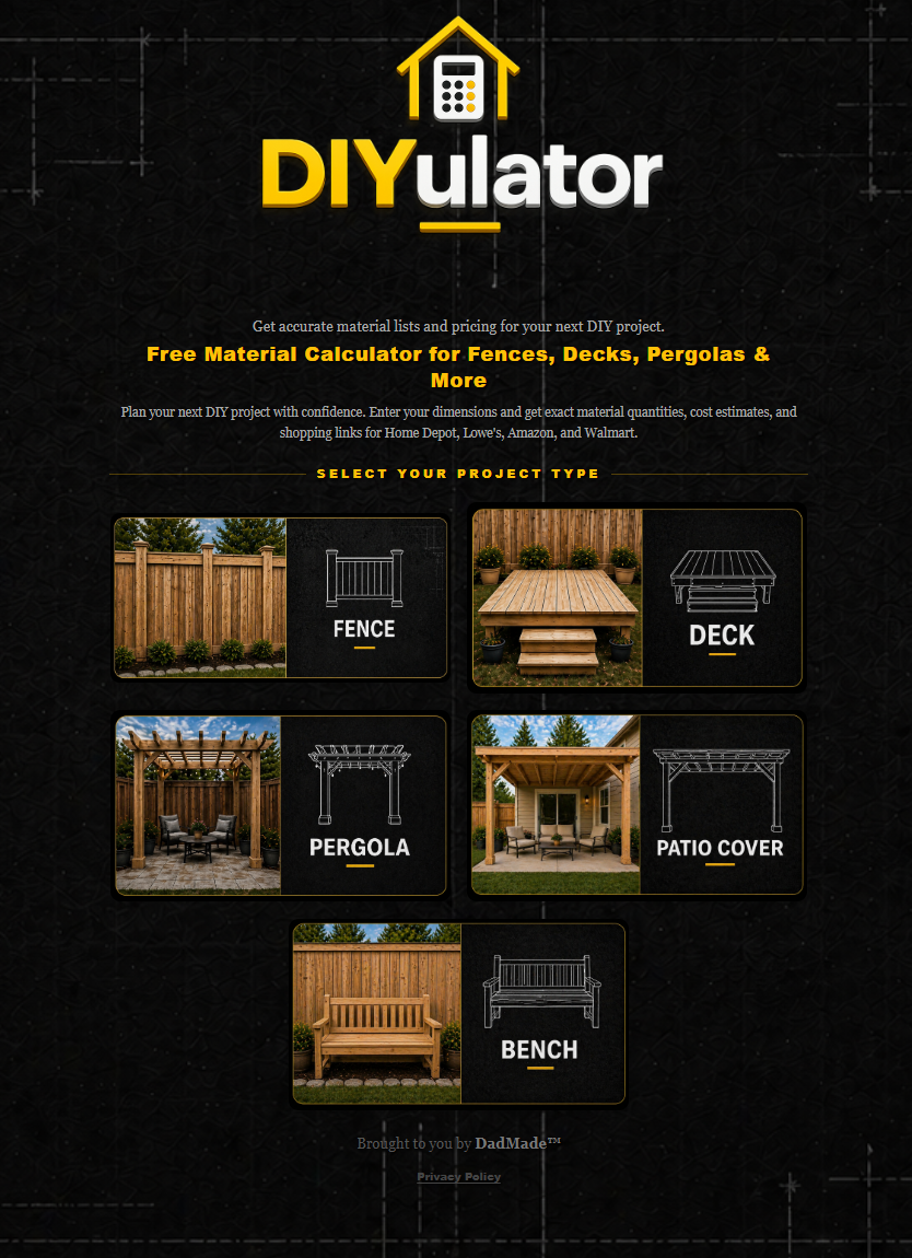 DIYulator project selector — choose Fence, Deck, Pergola, Patio Cover, or Bench